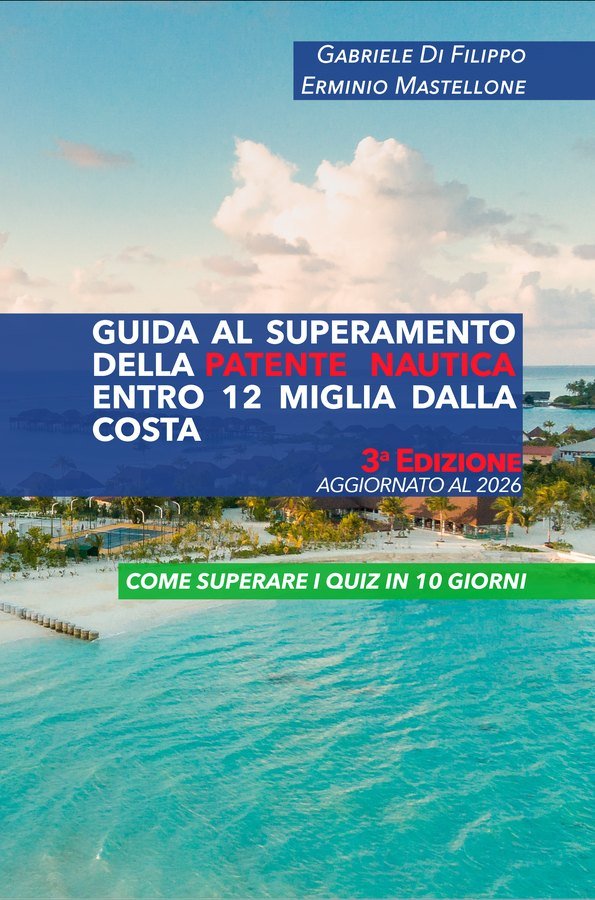 Copertina della Guida al superamento della patente nautica entro 12 miglia dalla costa, terza edizione aggiornata al 2026